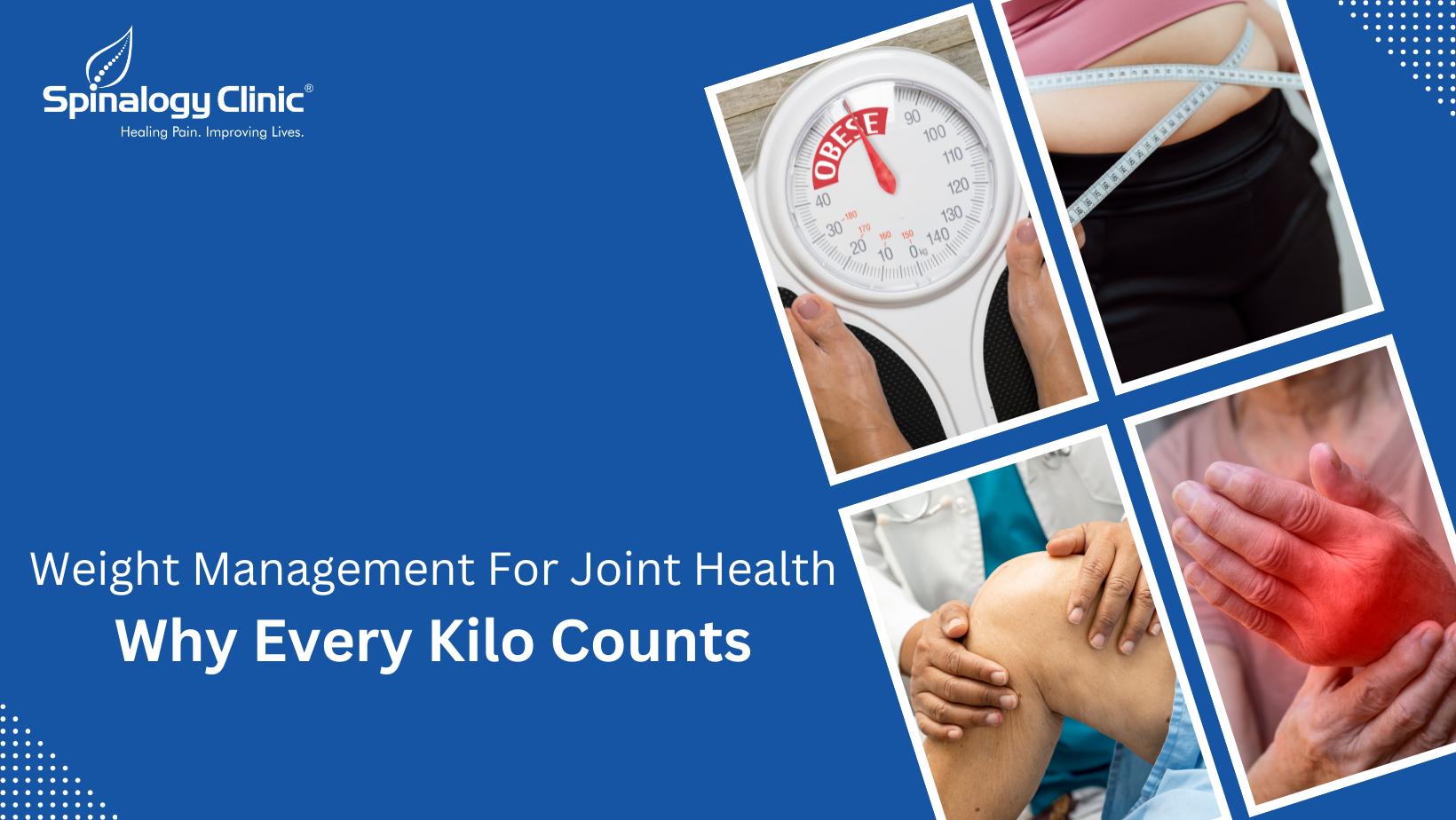 Weight Management For Joint Health: Why Every Kilo Counts
